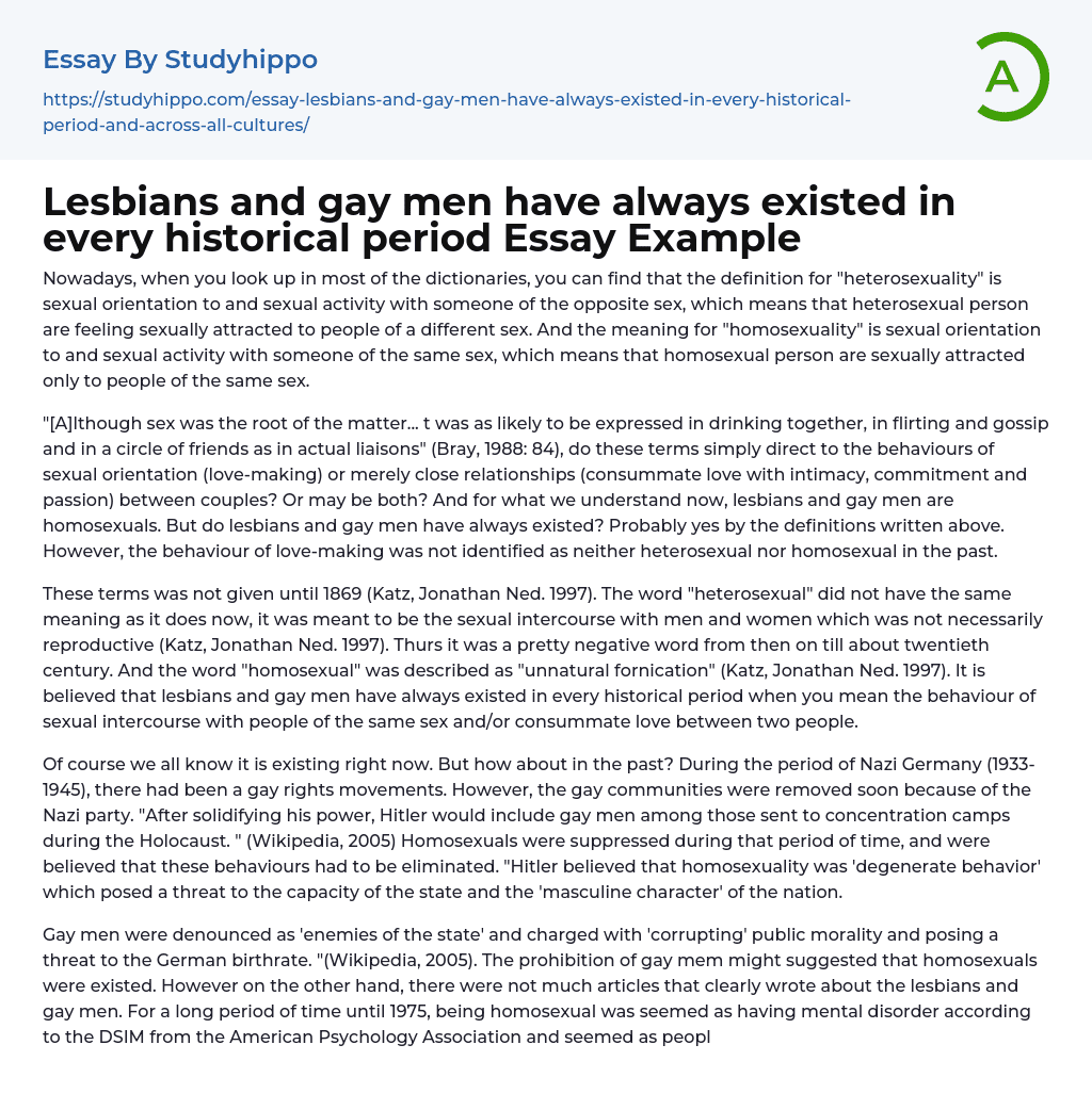 Lesbians and gay men have always existed in every historical period Essay Example