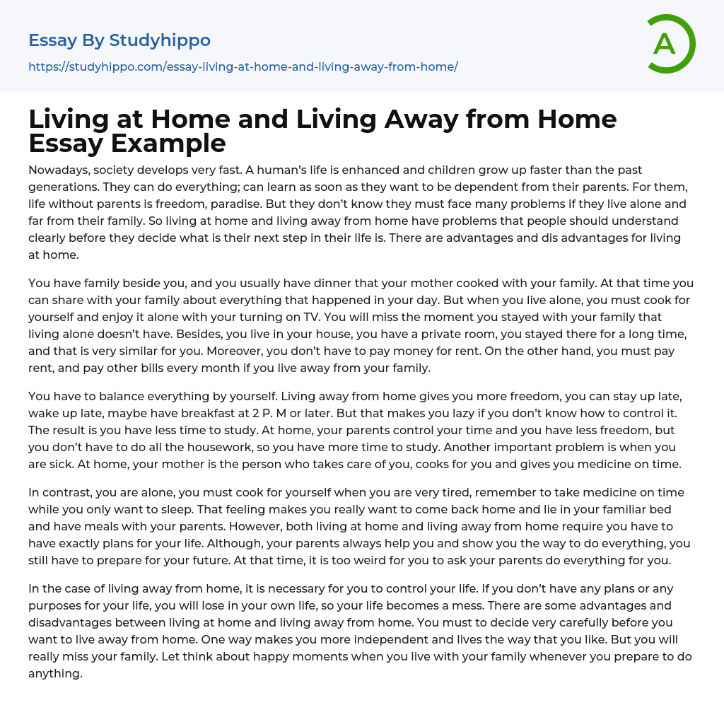 Living at Home and Living Away from Home Essay Example
