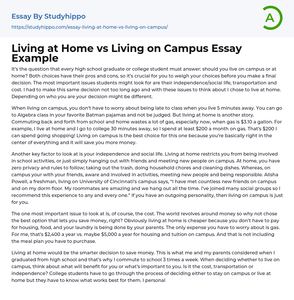 Living at Home vs Living on Campus Essay Example