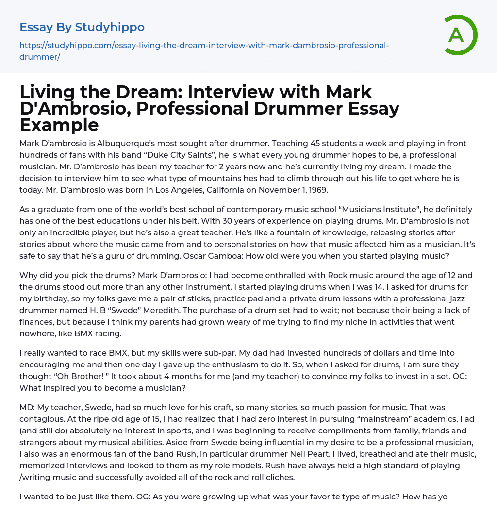 Living the Dream: Interview with Mark D’Ambrosio, Professional Drummer Essay Example
