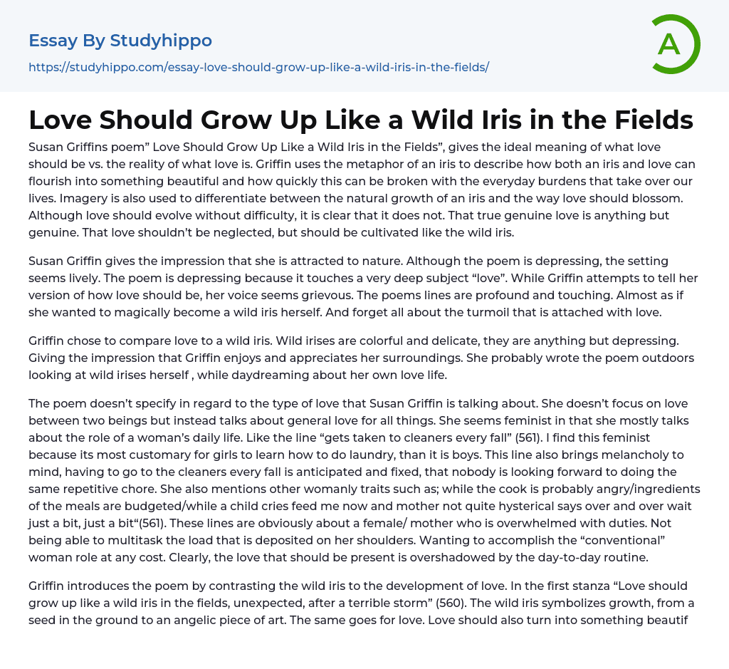 Love Should Grow Up Like a Wild Iris in the Fields Essay Example