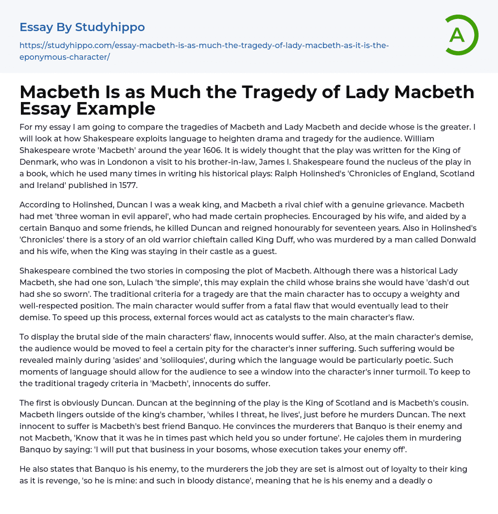 Macbeth Is as Much the Tragedy of Lady Macbeth Essay Example