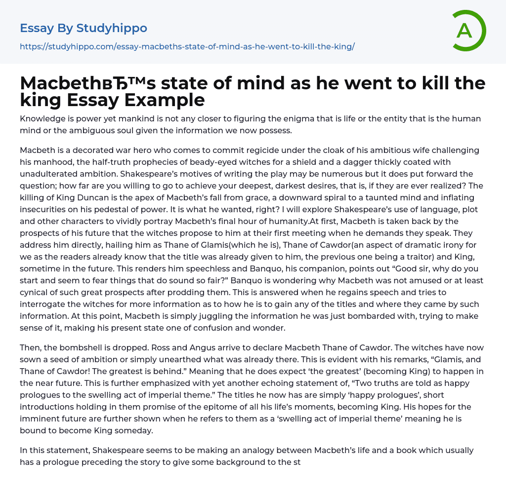 Macbeth’s state of mind as he went to kill the king Essay Example