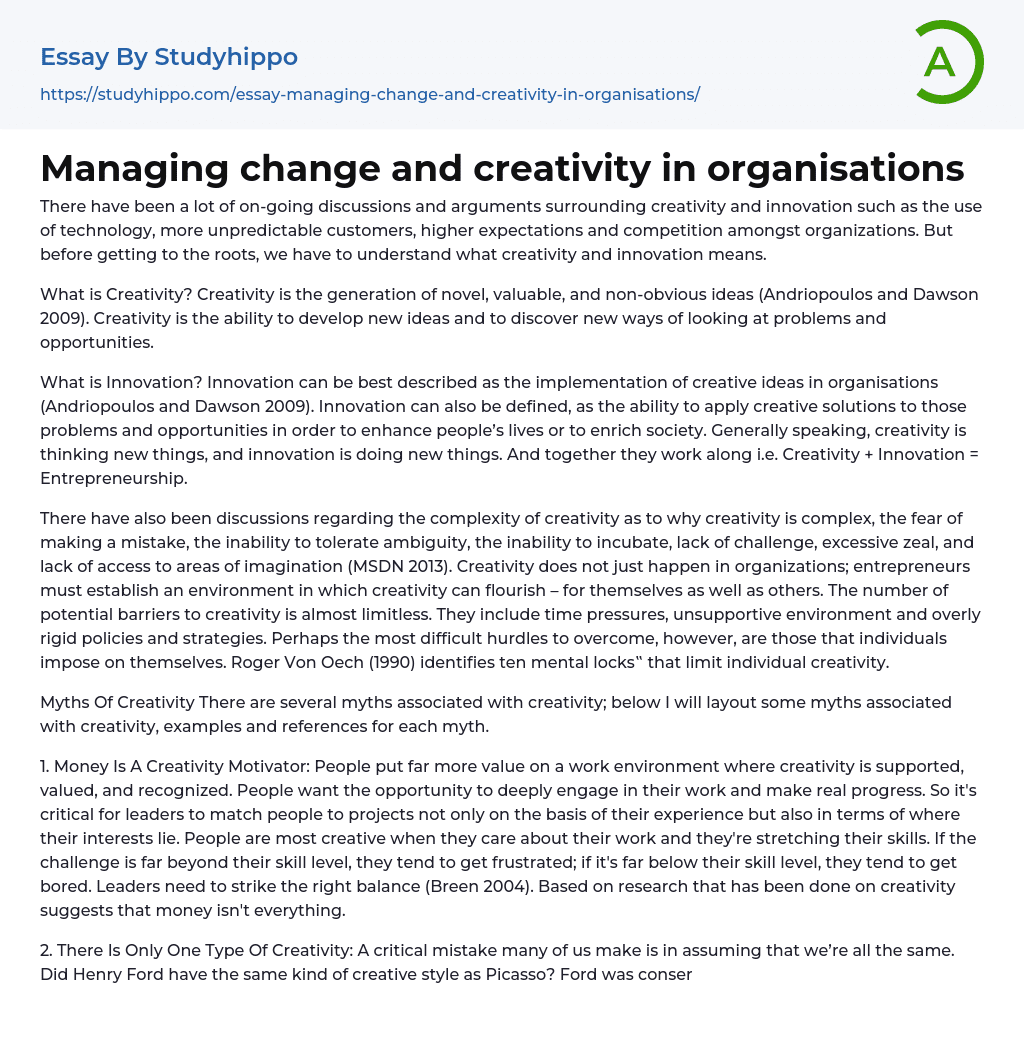 Managing change and creativity in organisations Essay Example