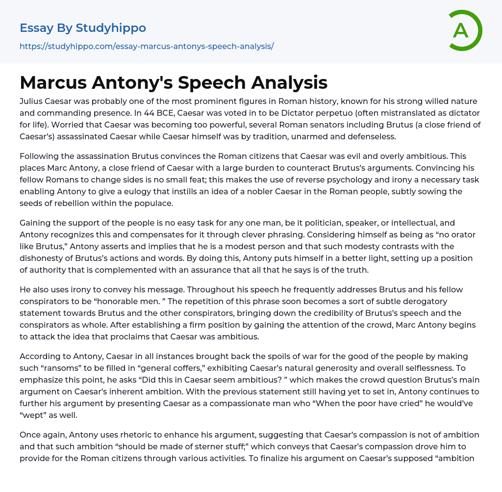 Marcus Antony’s Speech Analysis Essay Example