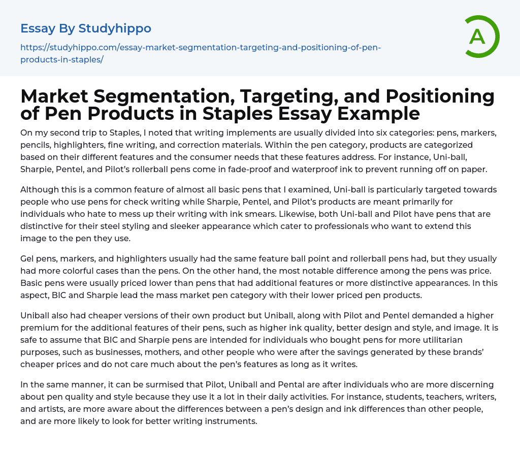 Market Segmentation, Targeting, and Positioning of Pen Products in Staples Essay Example