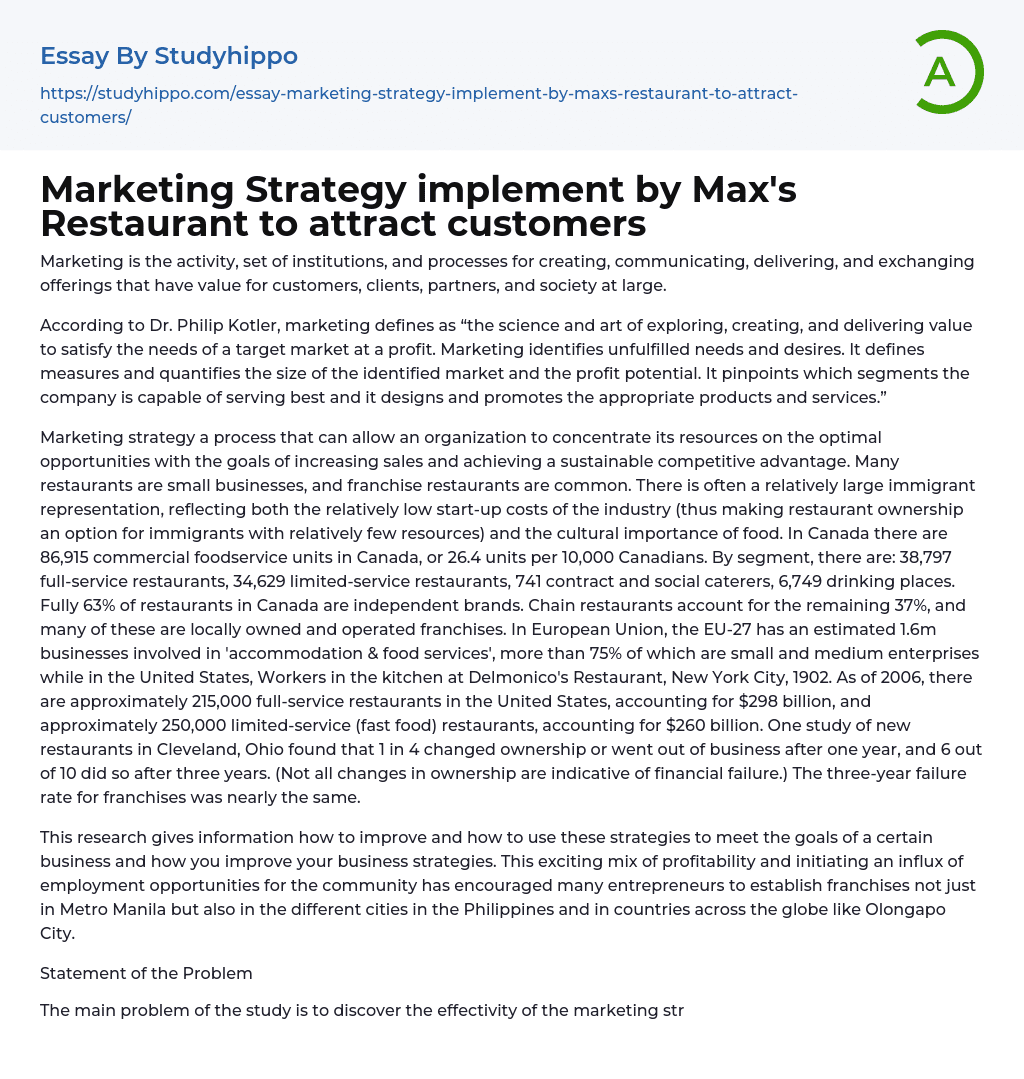 Marketing Strategy implement by Max’s Restaurant to attract customers Essay Example