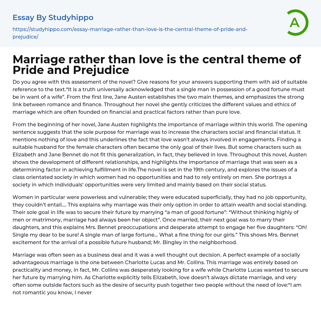 Marriage rather than love is the central theme of Pride and Prejudice Essay Example