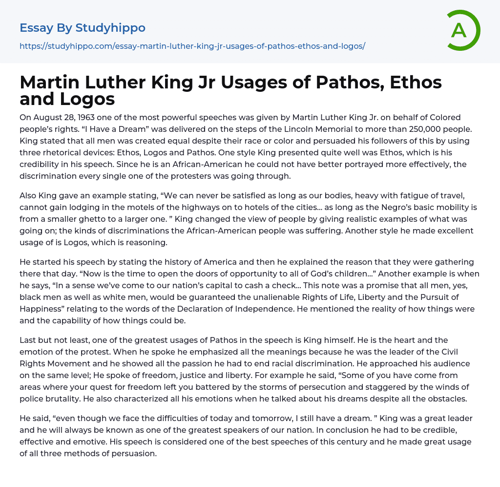Martin Luther King Jr Usages of Pathos, Ethos and Logos Essay Example