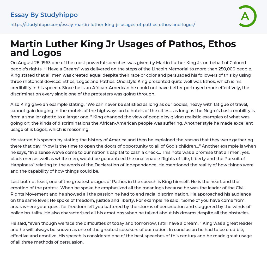 Martin Luther King Jr Usages Of Pathos Ethos And Logos Essay Example 