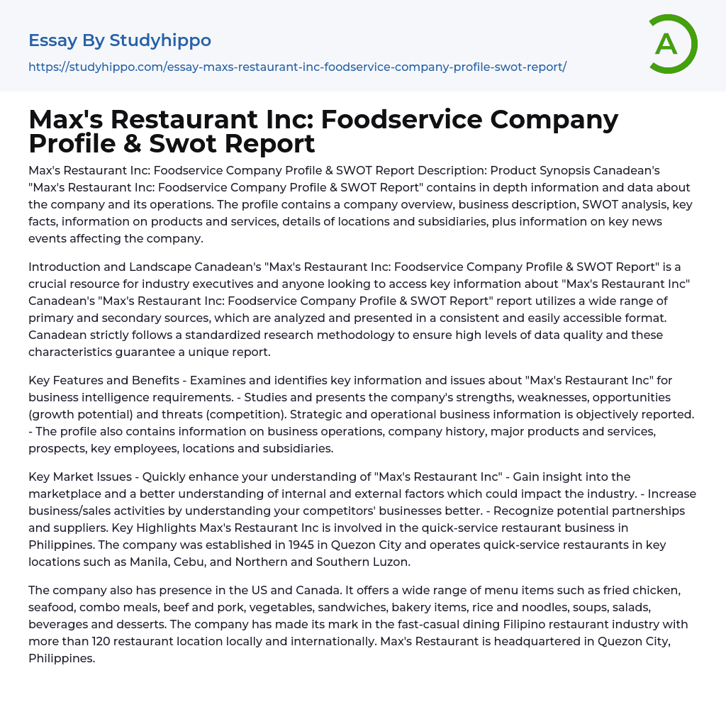 Max’s Restaurant Inc: Foodservice Company Profile & Swot Report Essay Example