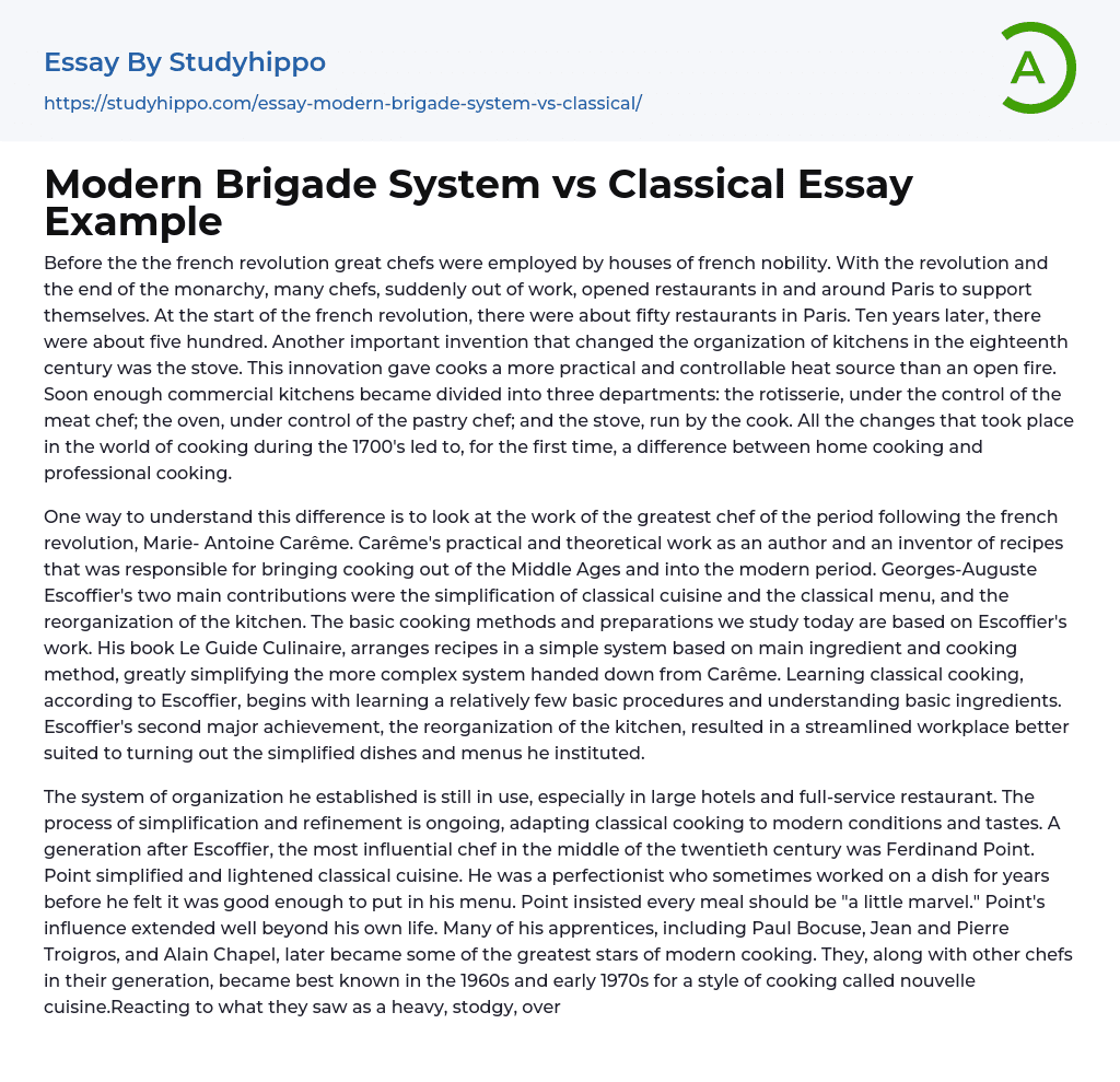 Modern Brigade System vs Classical Essay Example