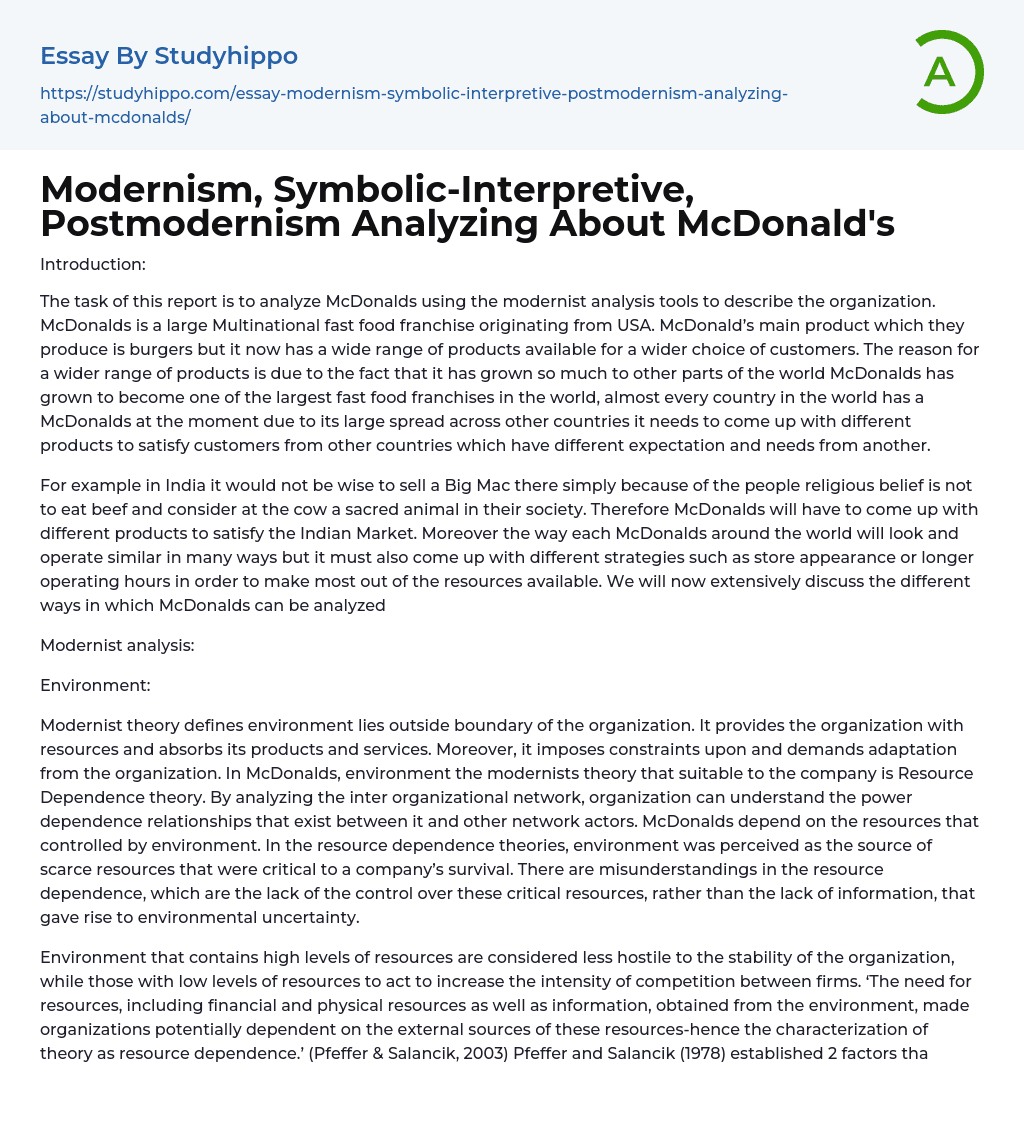 Modernism, Symbolic-Interpretive, Postmodernism Analyzing About McDonald’s Essay Example