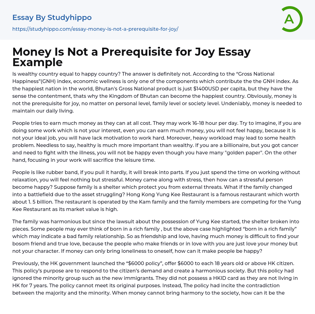 Money Is Not a Prerequisite for Joy Essay Example