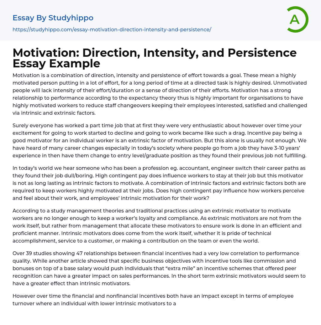 Motivation: Direction, Intensity, and Persistence Essay Example