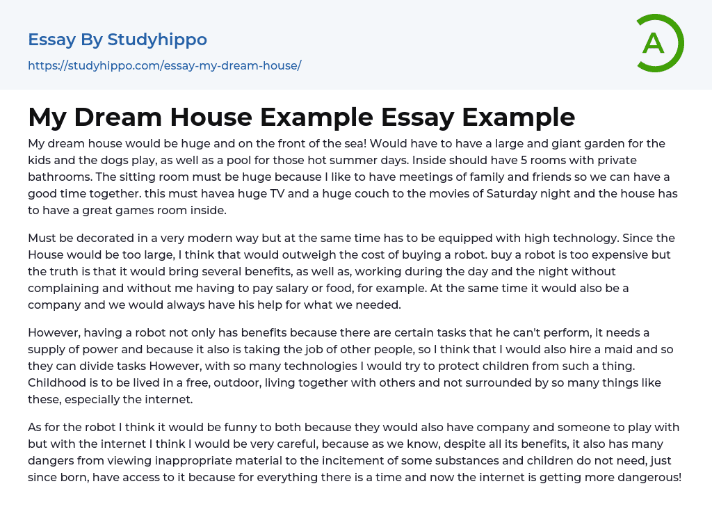 My Dream House Example Essay Example