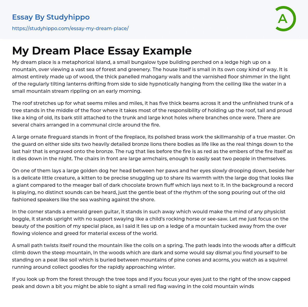 my dream place essay 150 words brainly