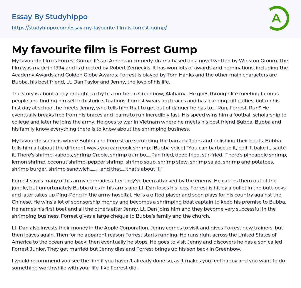 My favourite film is Forrest Gump Essay Example