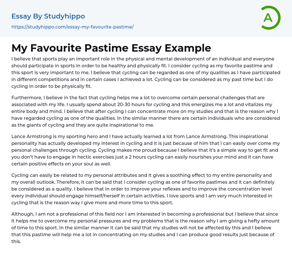 My Favourite Pastime Essay Example