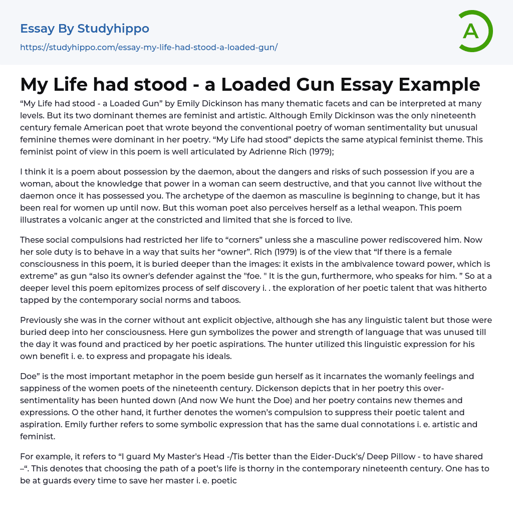 My Life had stood – a Loaded Gun Essay Example