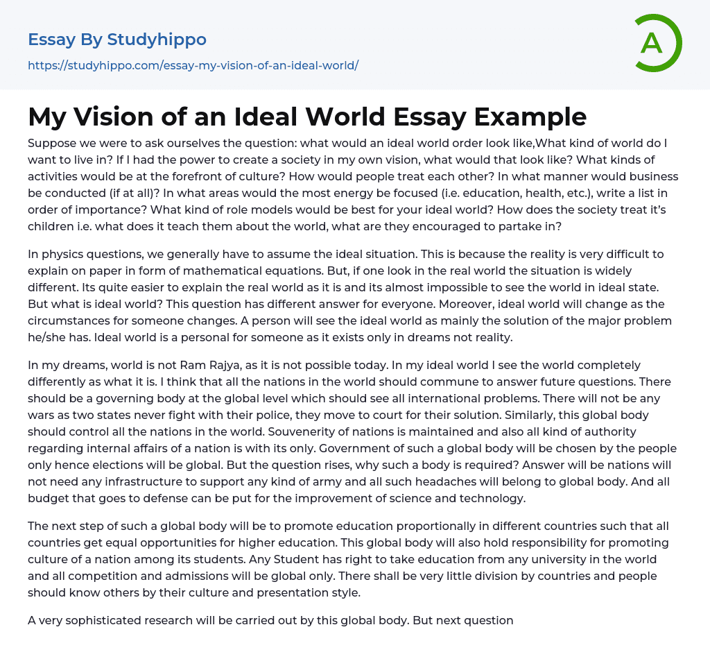 My Vision of an Ideal World Essay Example