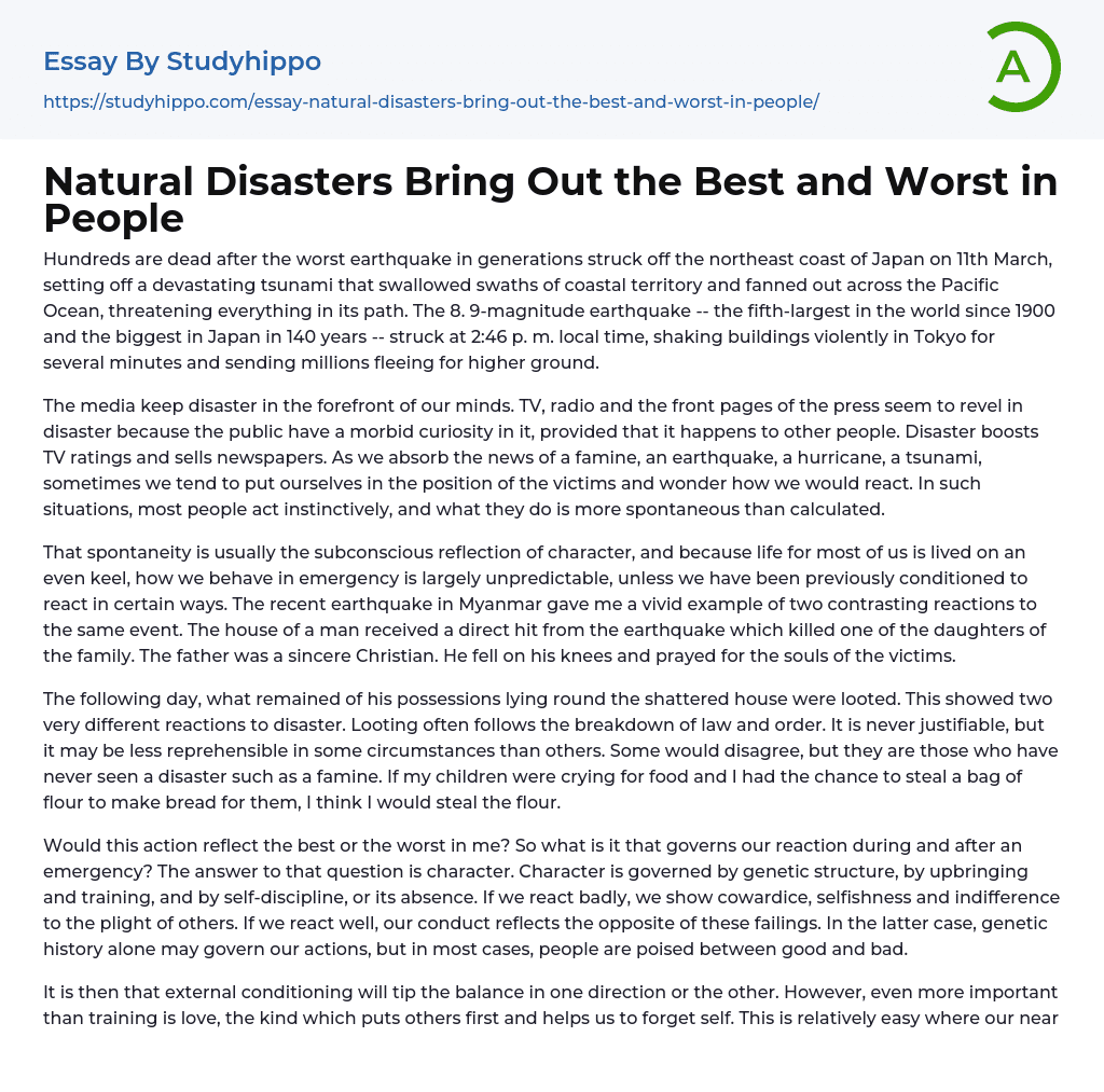 Natural Disasters Bring Out the Best and Worst in People Essay Example