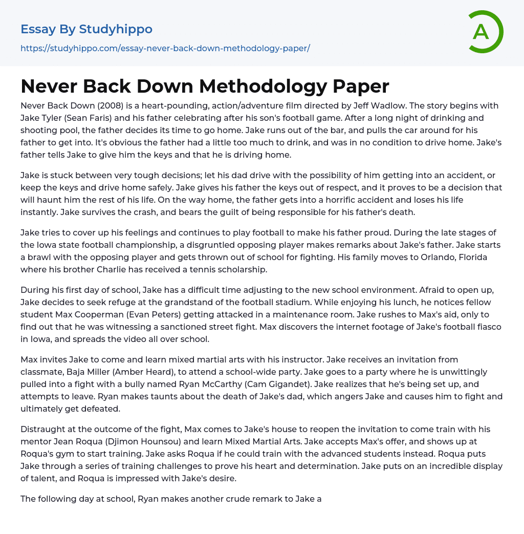Never Back Down Methodology Paper Essay Example