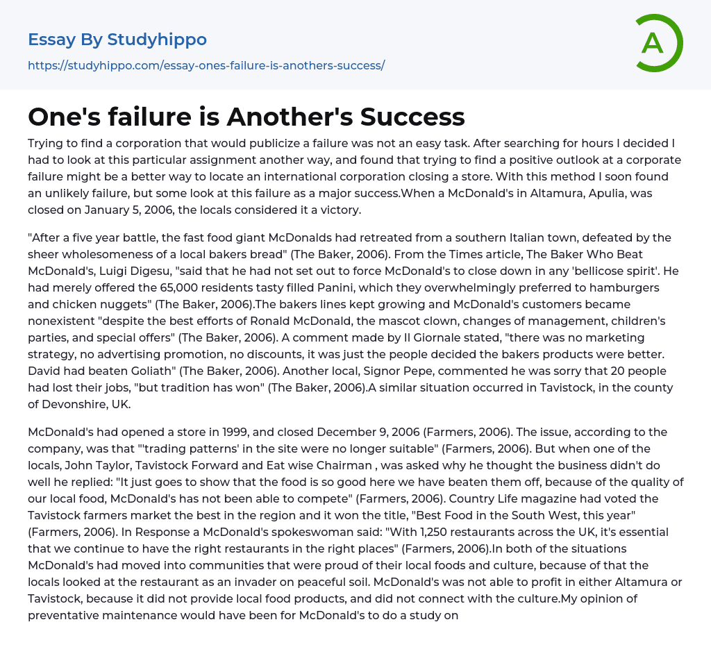 One’s failure is Another’s Success Essay Example