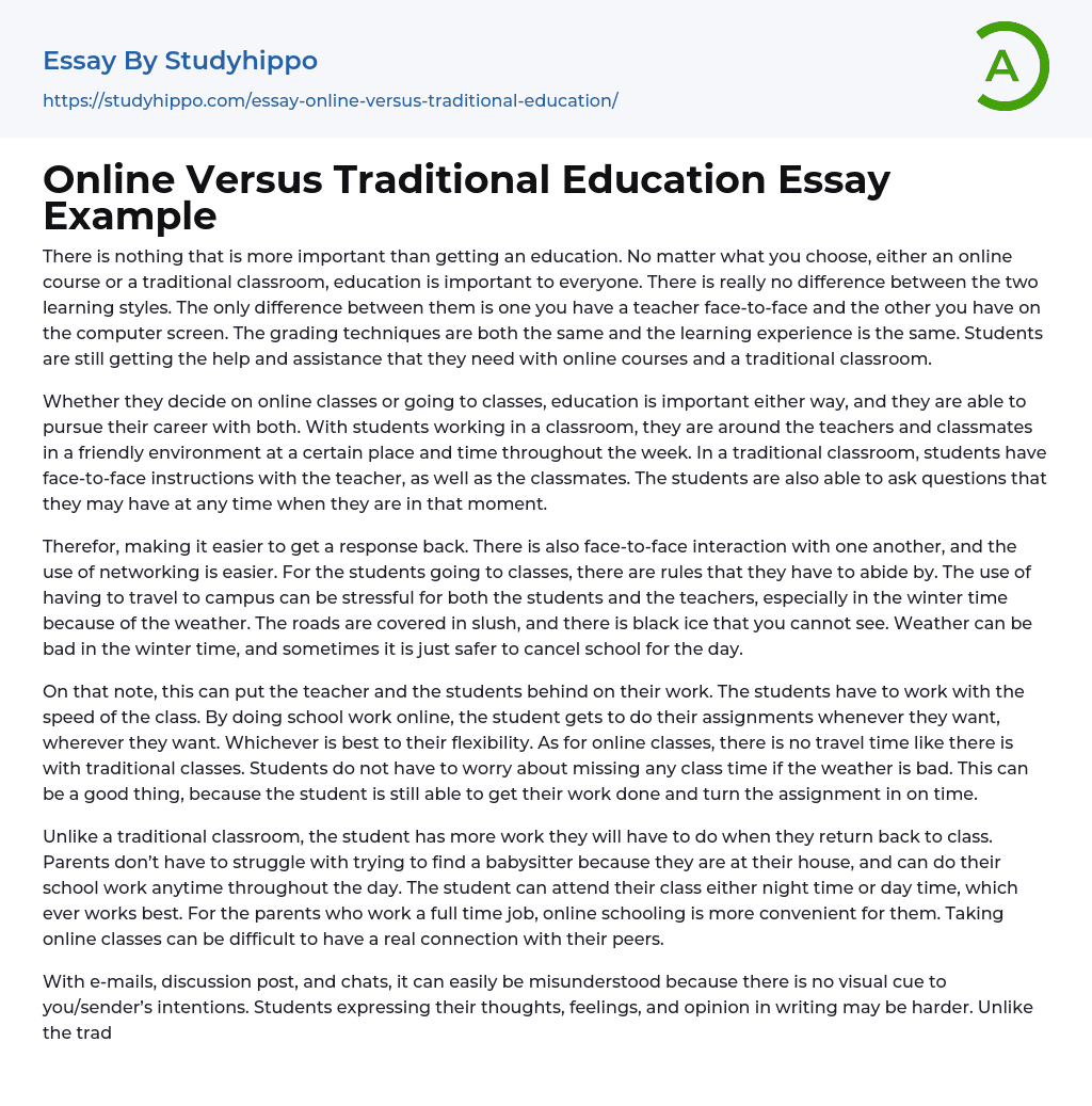 Online Versus Traditional Education Essay Example