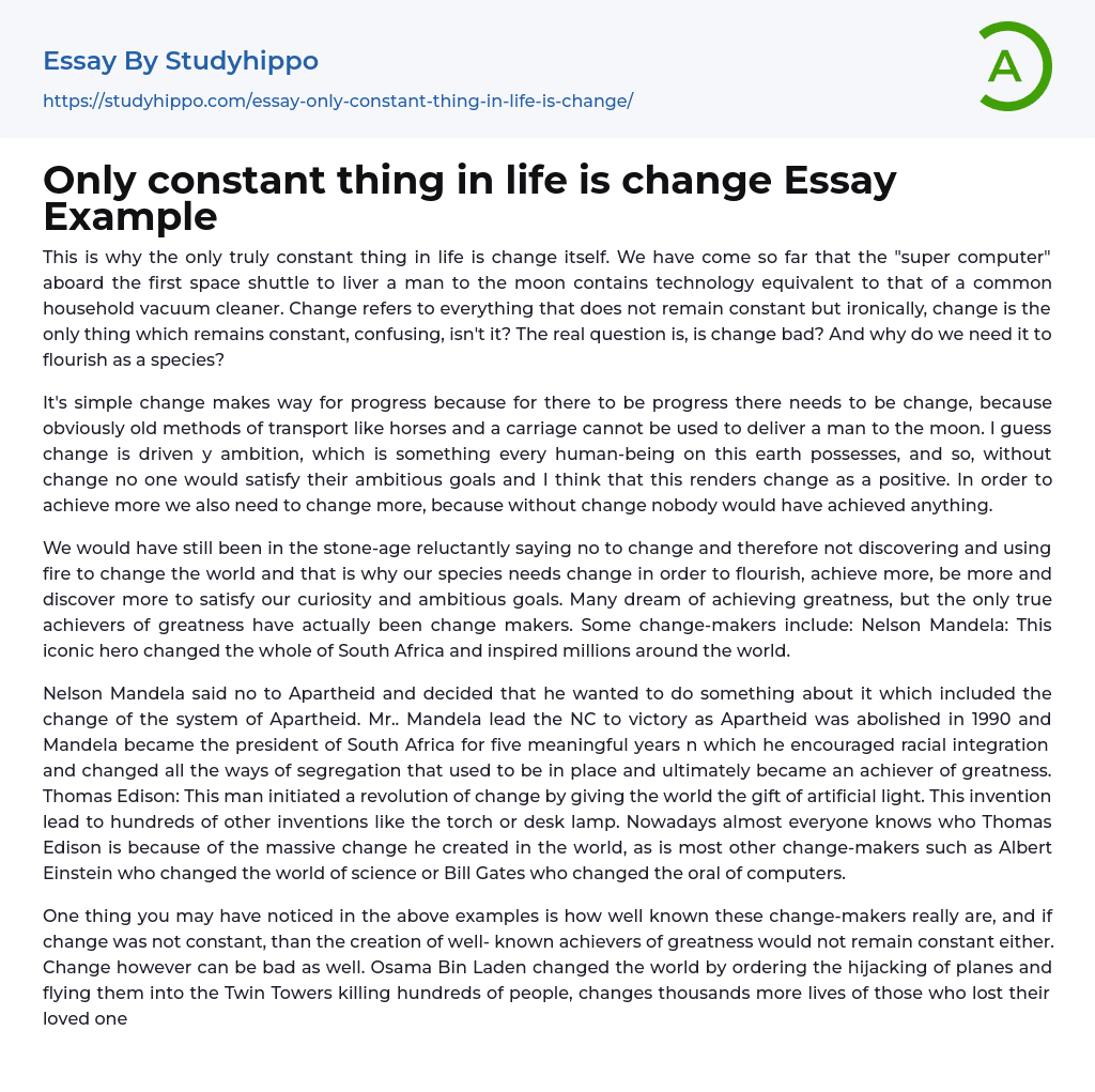 Only Constant Thing In Life Is Change Essay Example StudyHippo