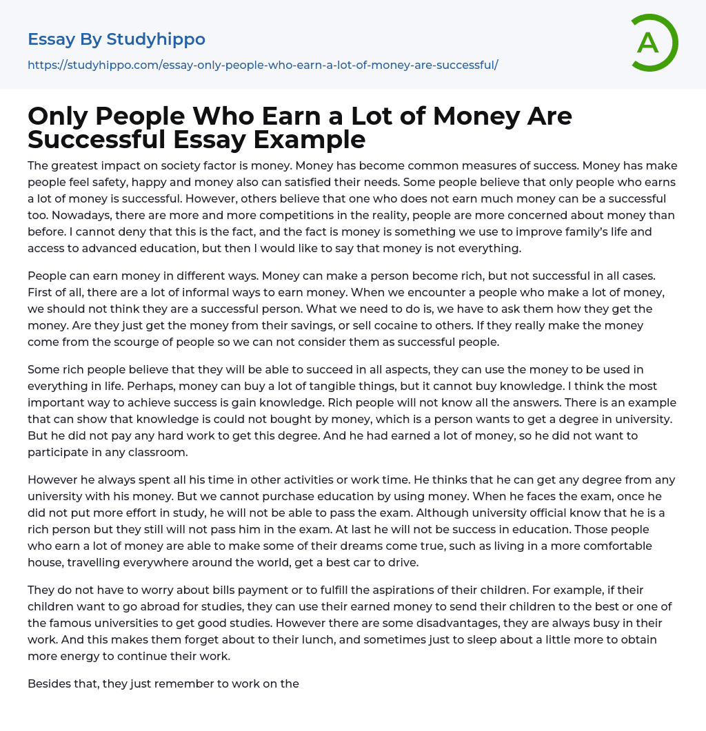 Only People Who Earn a Lot of Money Are Successful Essay Example