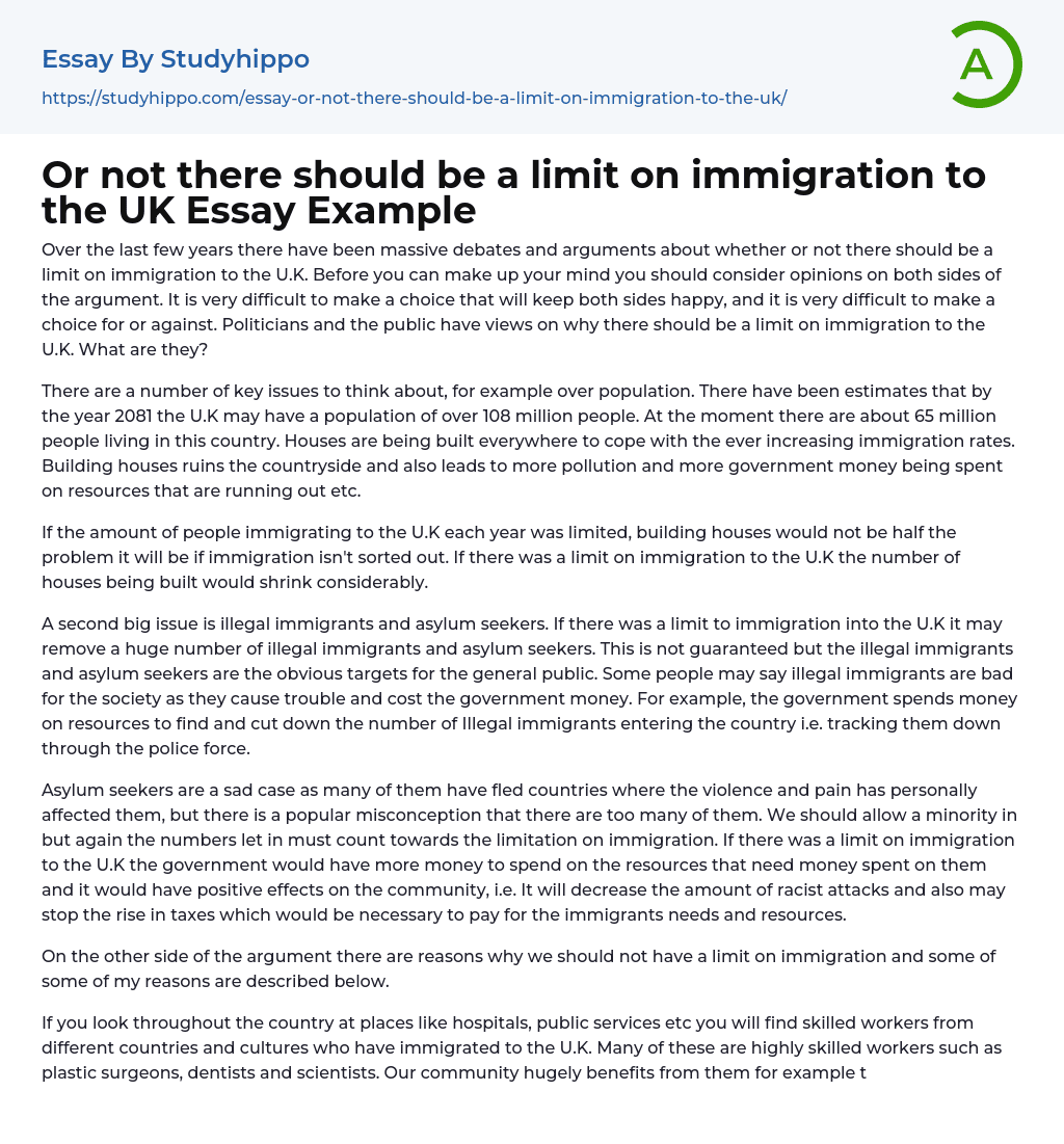 Or not there should be a limit on immigration to the UK Essay Example