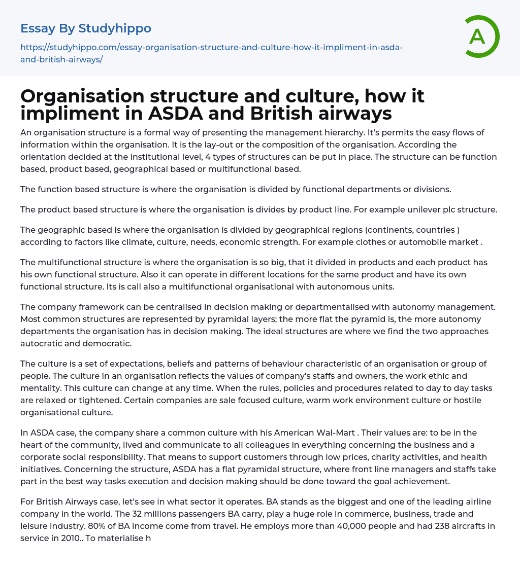 Organisation structure and culture, how it impliment in ASDA and British airways Essay Example