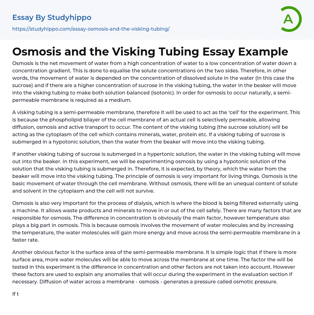 Osmosis and the Visking Tubing Essay Example