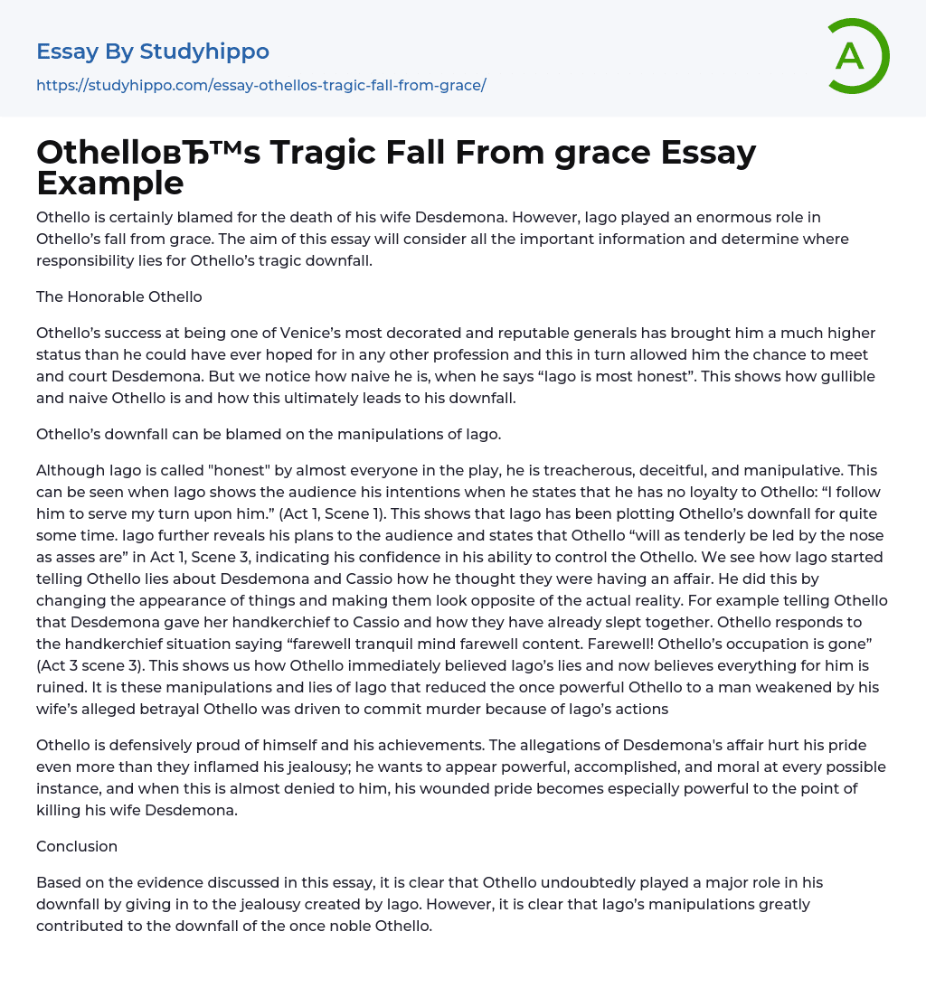 Othello’s Tragic Fall From grace Essay Example