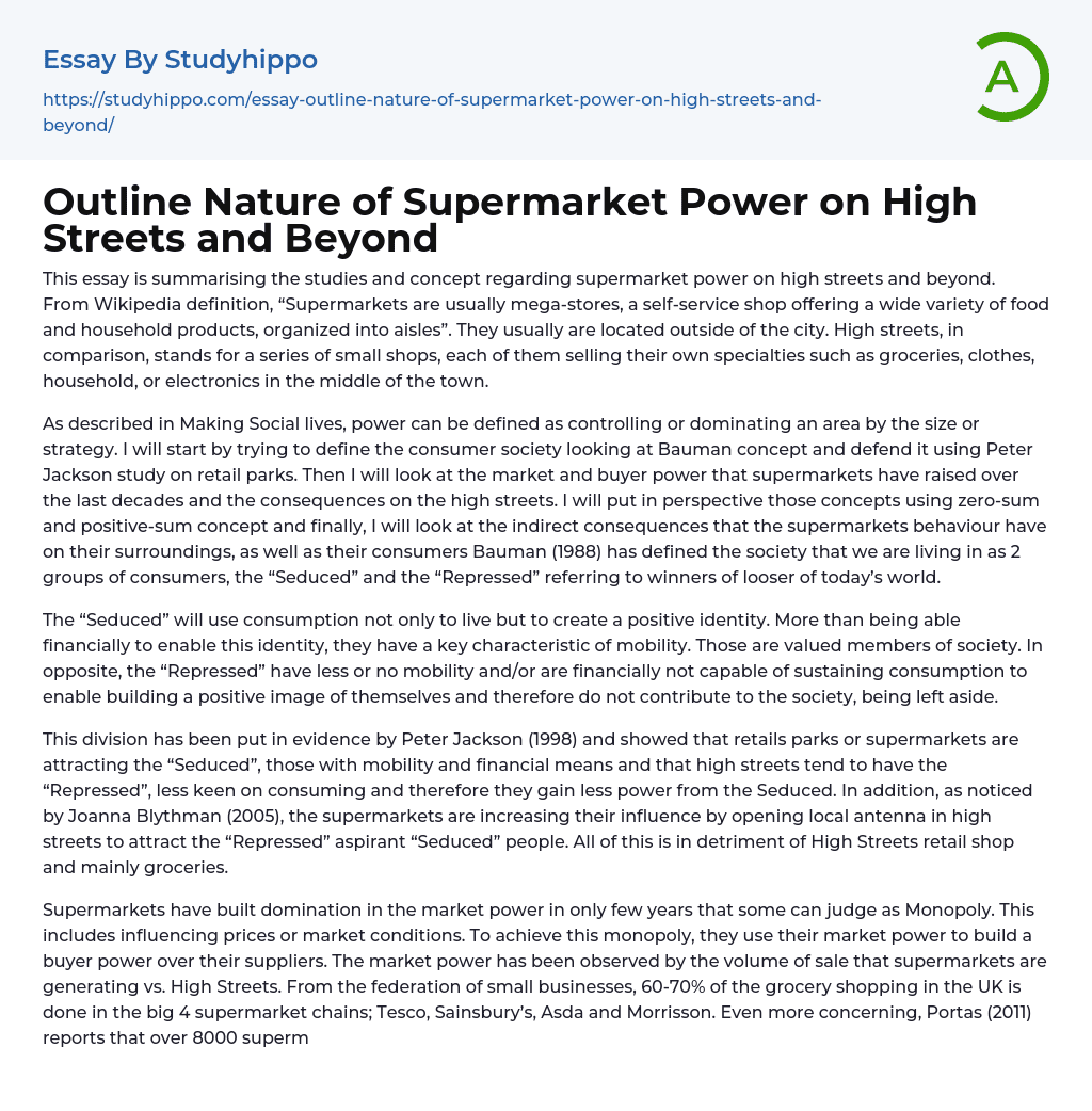 Outline Nature of Supermarket Power on High Streets and Beyond Essay Example
