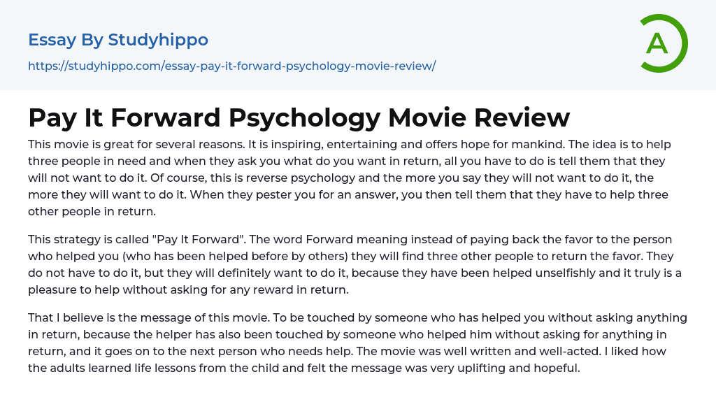 Pay It Forward Psychology Movie Review Essay Example
