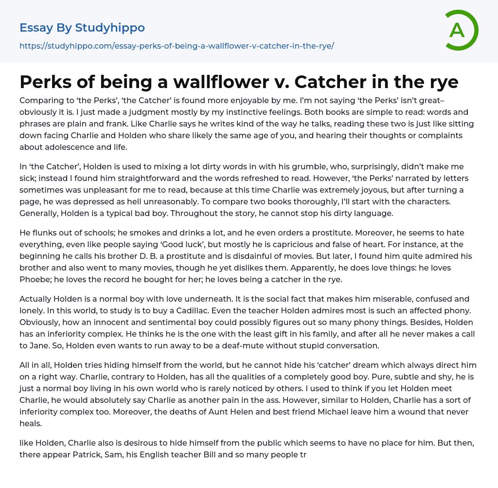 Perks of being a wallflower v. Catcher in the rye Essay Example