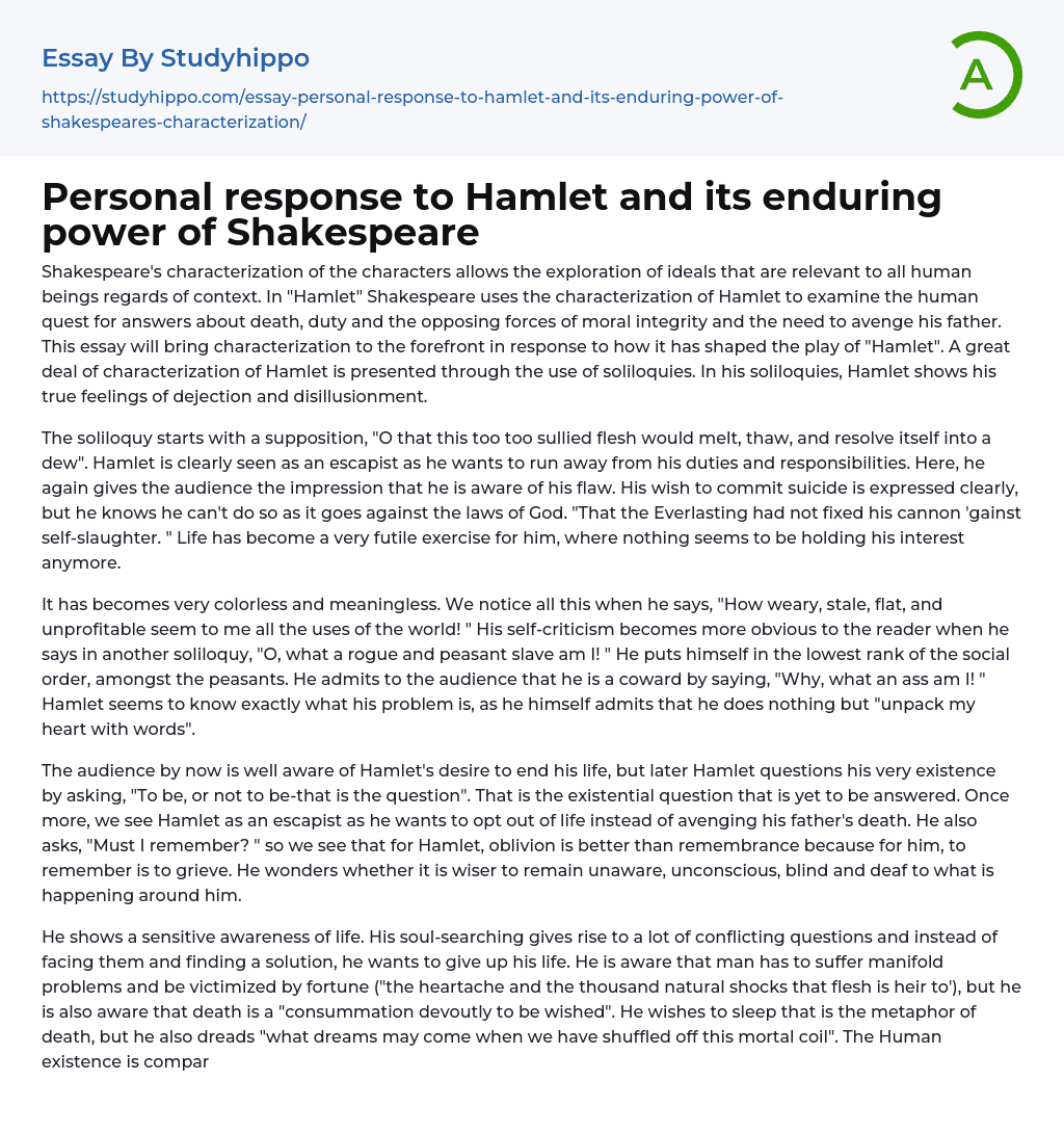 Personal response to Hamlet and its enduring power of Shakespeare Essay Example