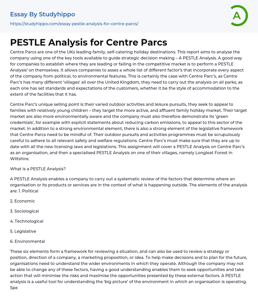PESTLE Analysis for Centre Parcs Essay Example