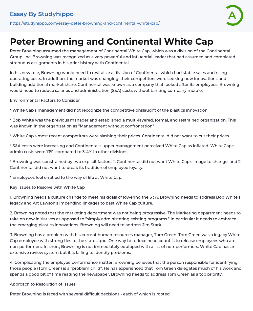 Peter Browning and Continental White Cap Essay Example