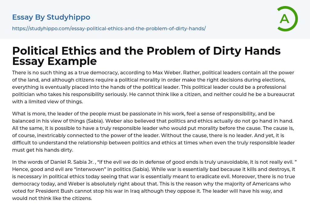 Political Ethics and the Problem of Dirty Hands Essay Example