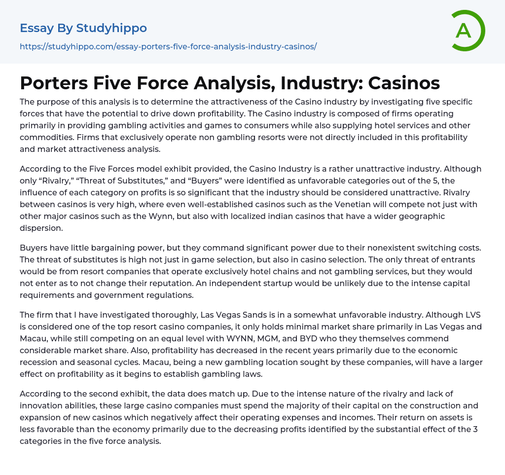 Porters Five Force Analysis, Industry: Casinos Essay Example