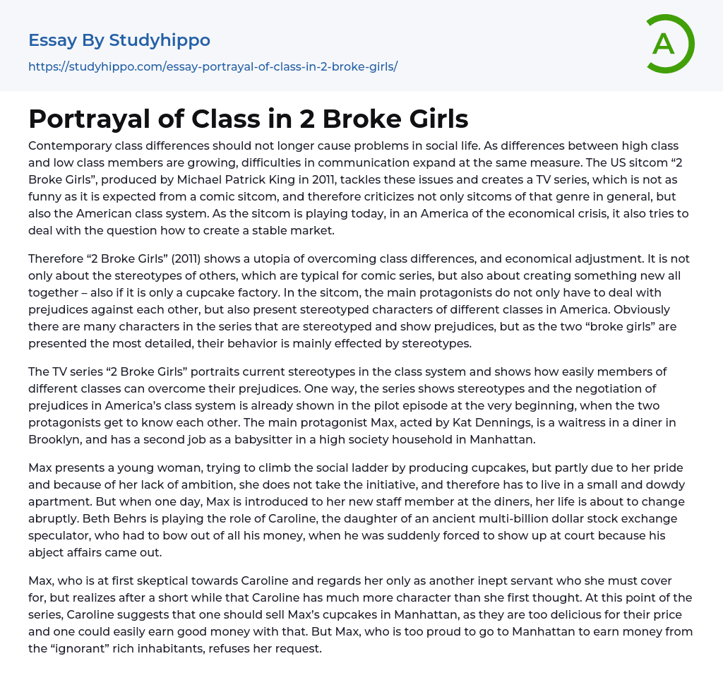 Portrayal of Class in 2 Broke Girls Essay Example