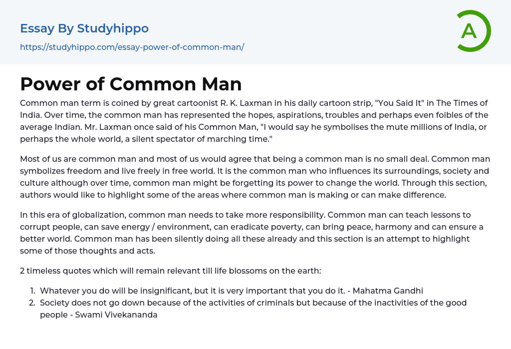 Power of Common Man Essay Example