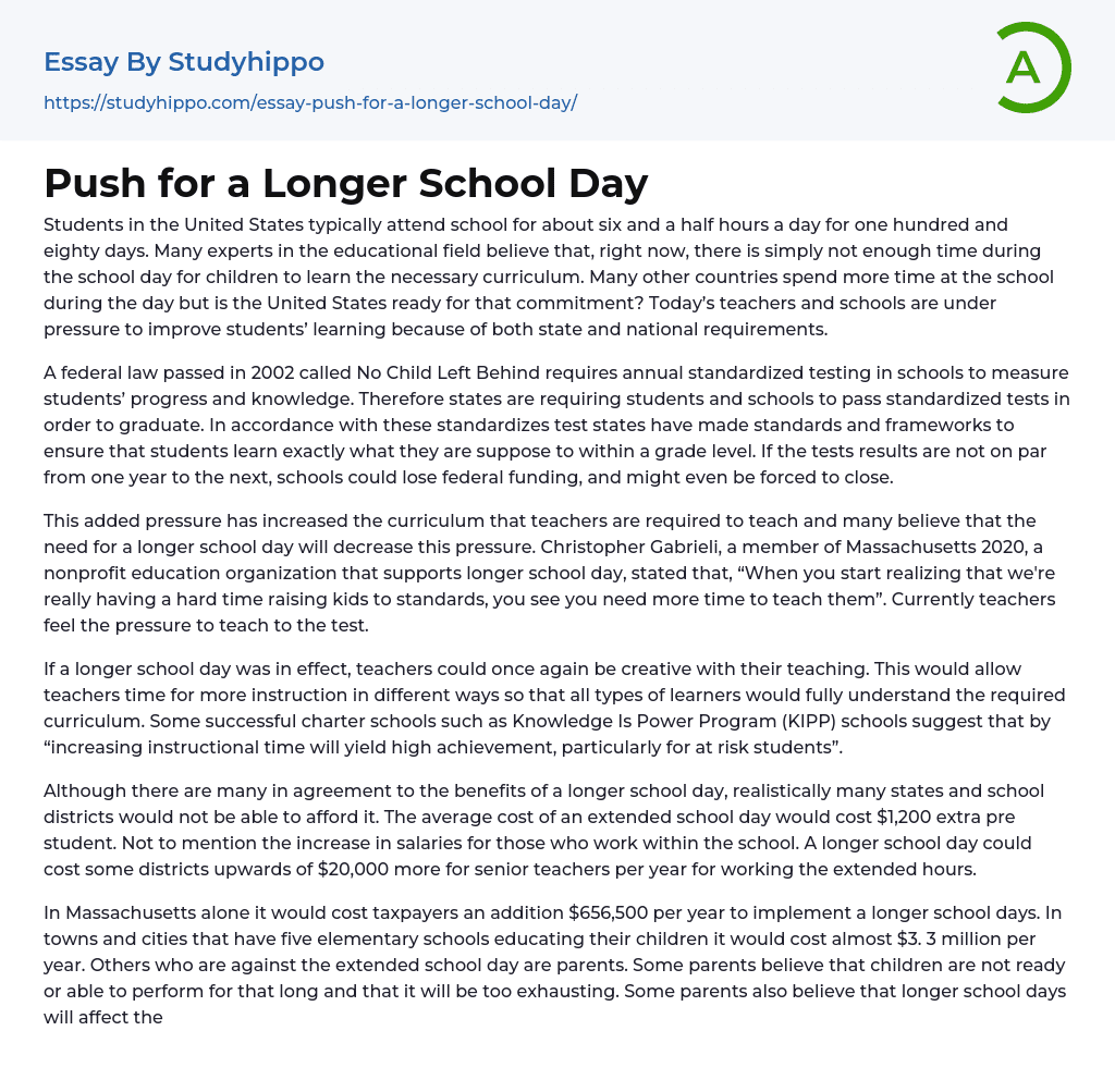 Push for a Longer School Day Essay Example