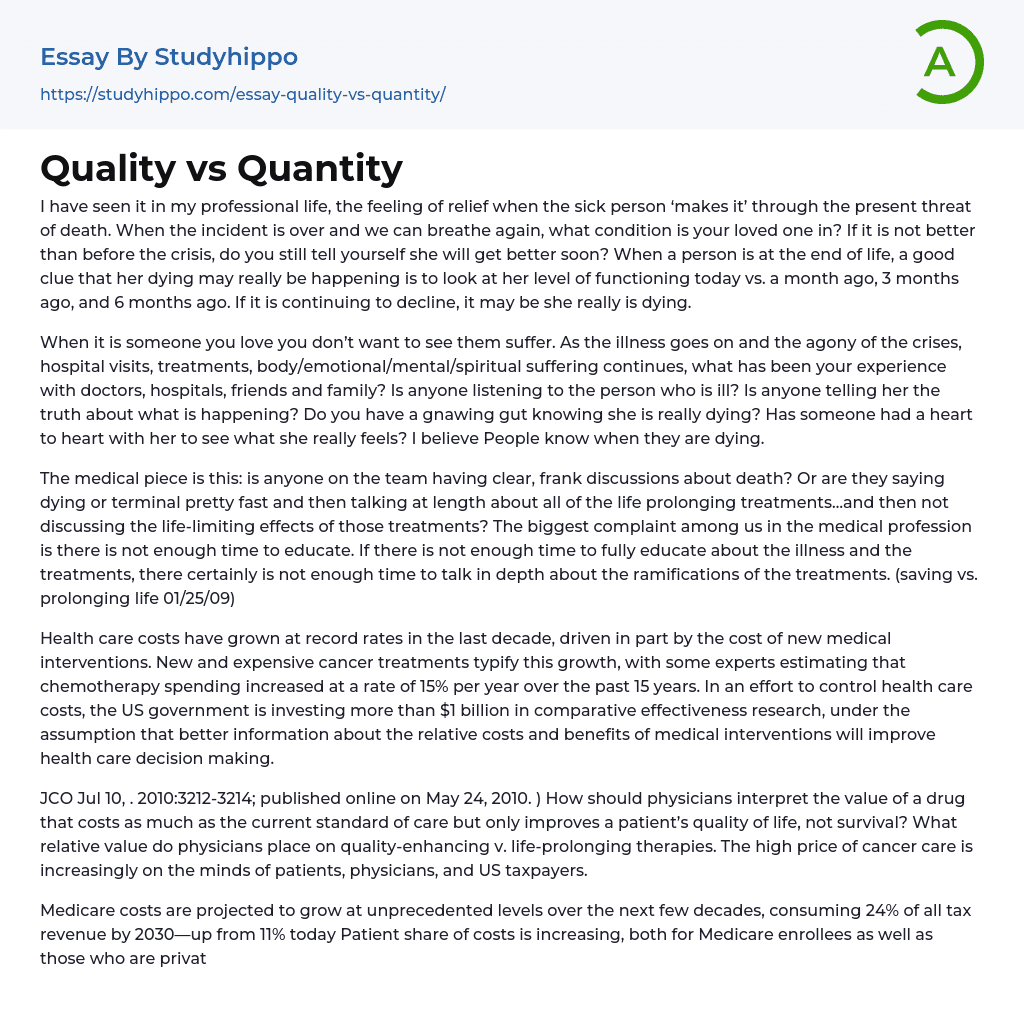 Quality vs Quantity Essay Example
