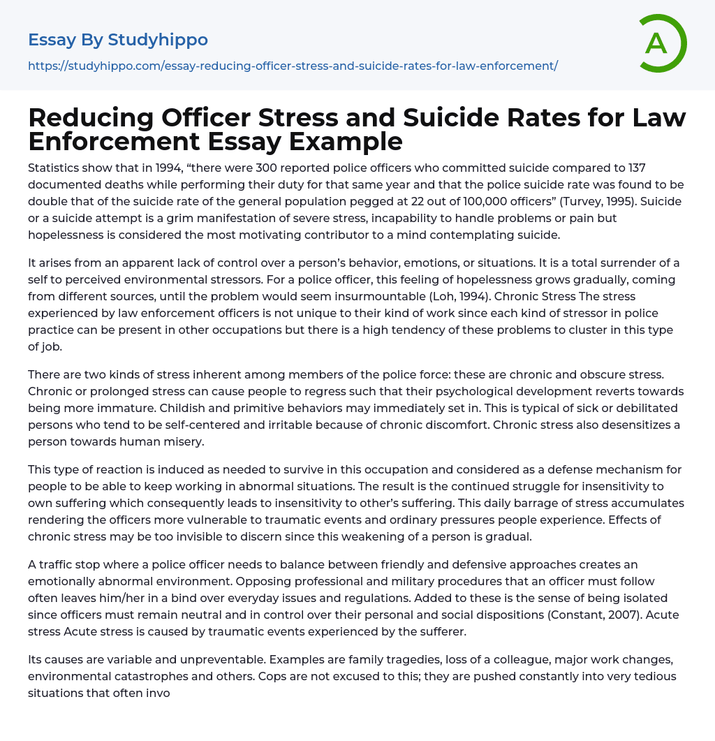 Reducing Officer Stress and Suicide Rates for Law Enforcement Essay Example