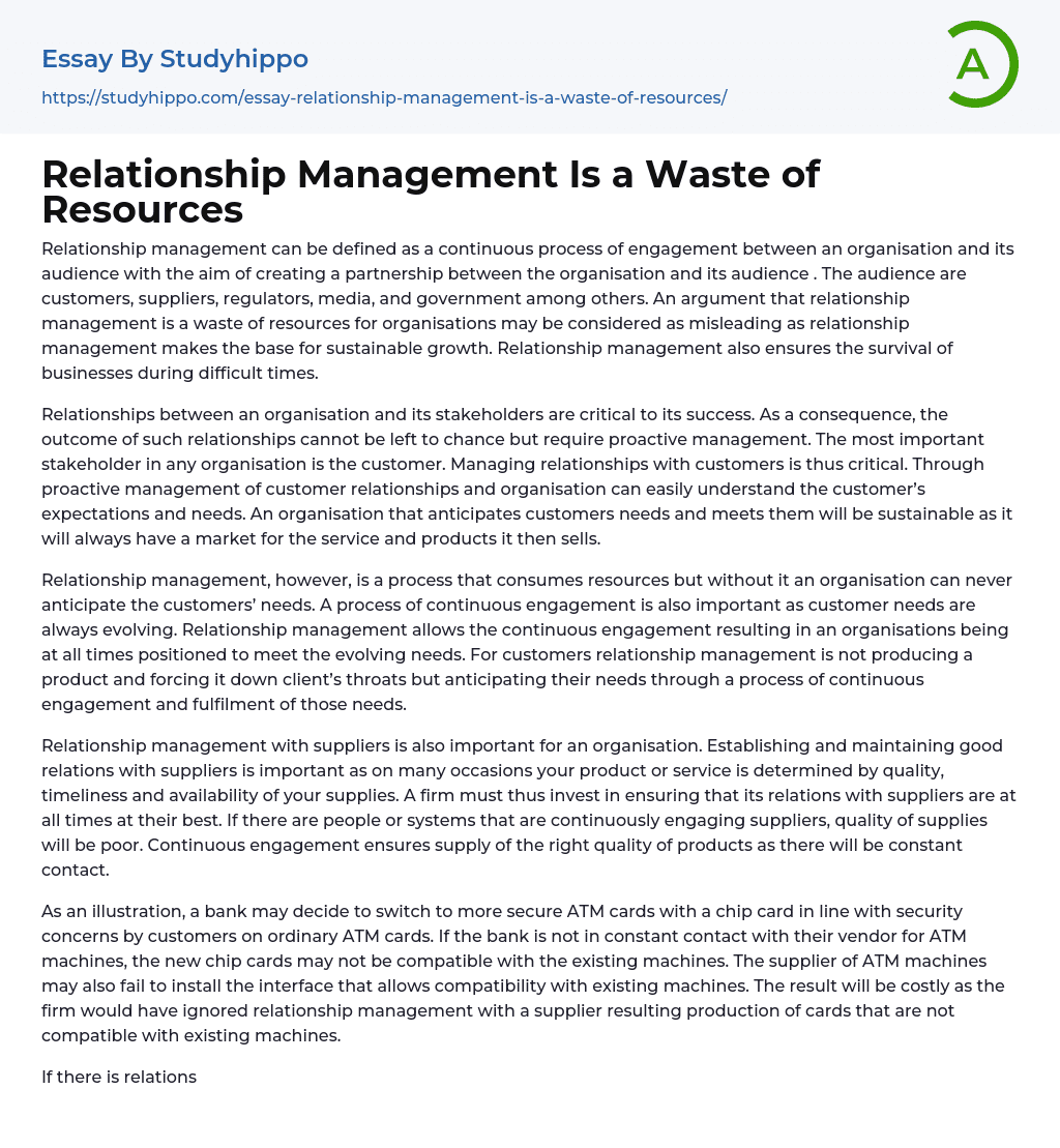 Relationship Management Is a Waste of Resources Essay Example