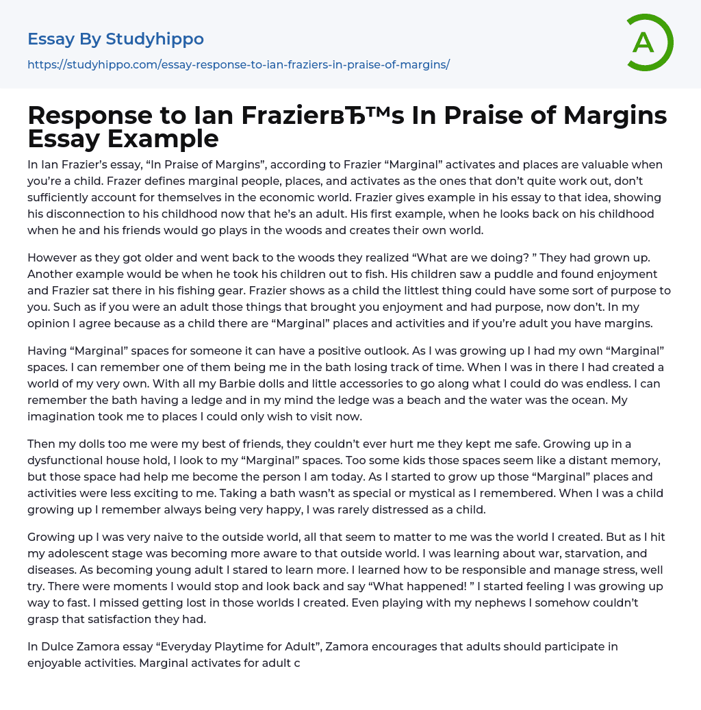 Response to Ian Frazier’s In Praise of Margins Essay Example